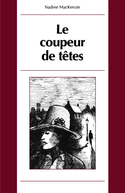 Coupeur de têtes (Le)